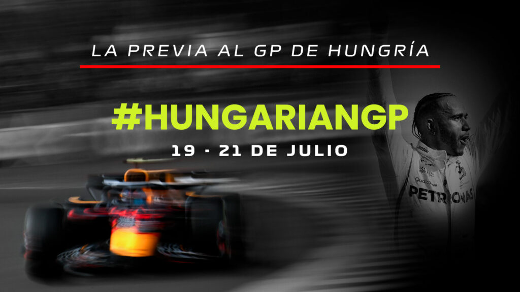 La previa al GP de Hungría por el México GP